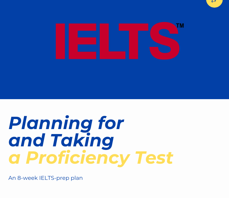 Planning for and Taking a Proficiency Test