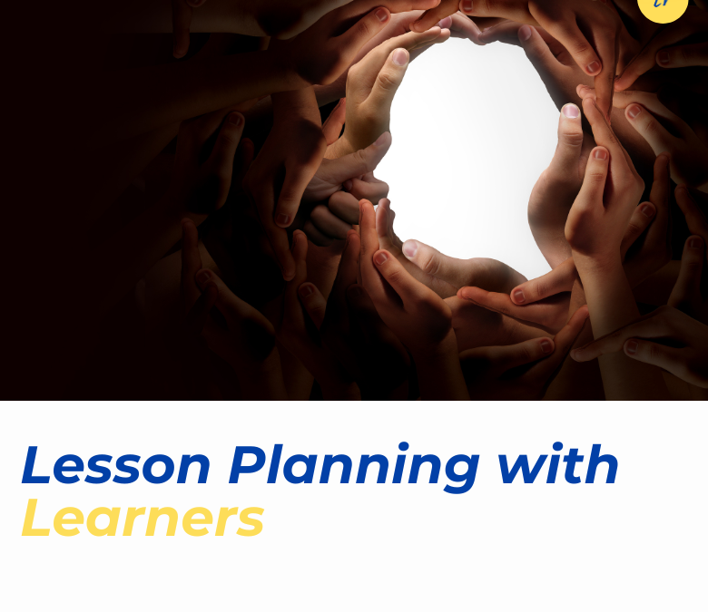 Lesson Planning with Learners